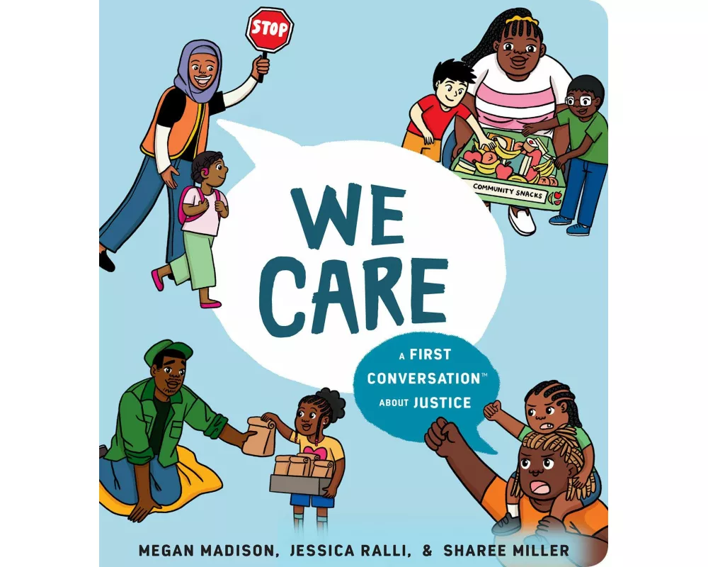 We Care: A First Conversation About Justice