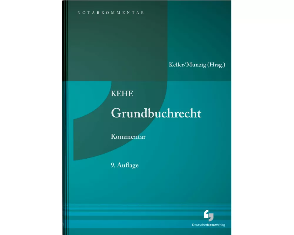 KEHE Grundbuchrecht - Kommentar