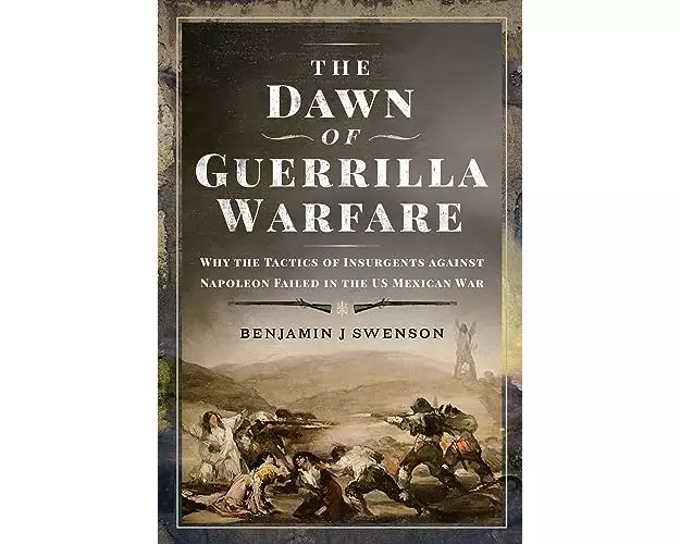 The Dawn of Guerrilla Warfare
