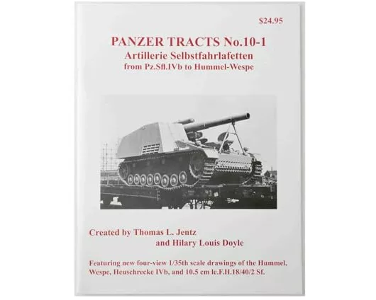 Panzer Tracts No.10-1: Sf Artillerie