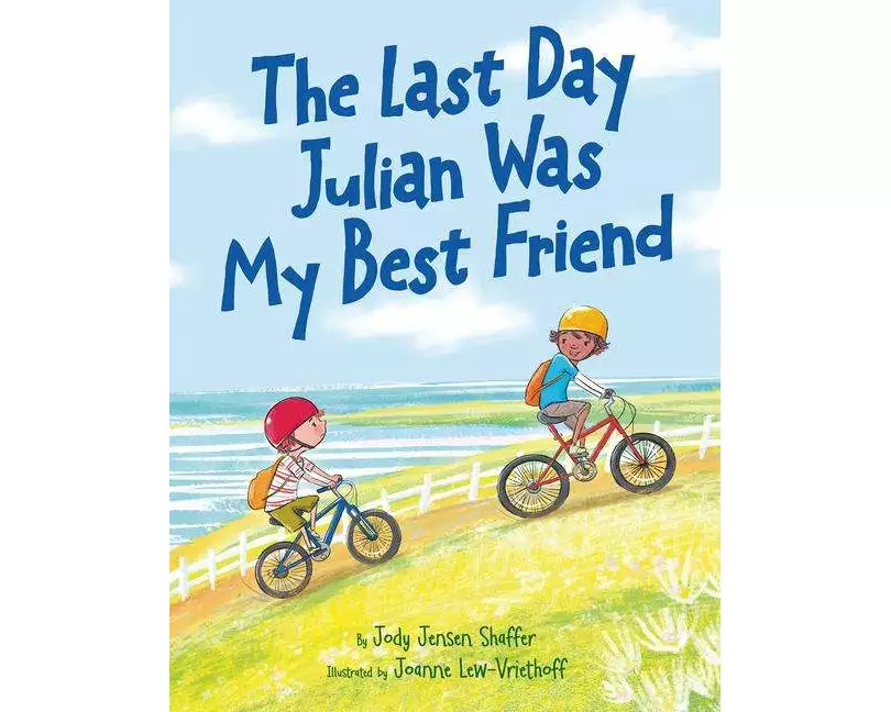 The Last Day Julian Was My Best Friend