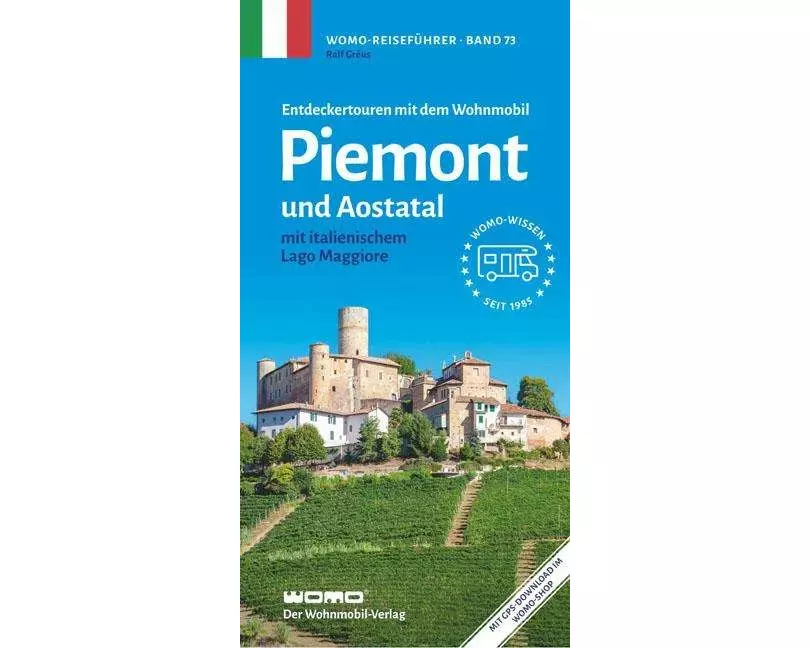 Entdeckertouren mit dem Wohnmobil Piemont und Aostatal
