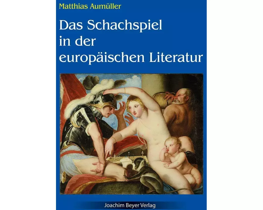 Das Schachspiel in der europäischen Literatur