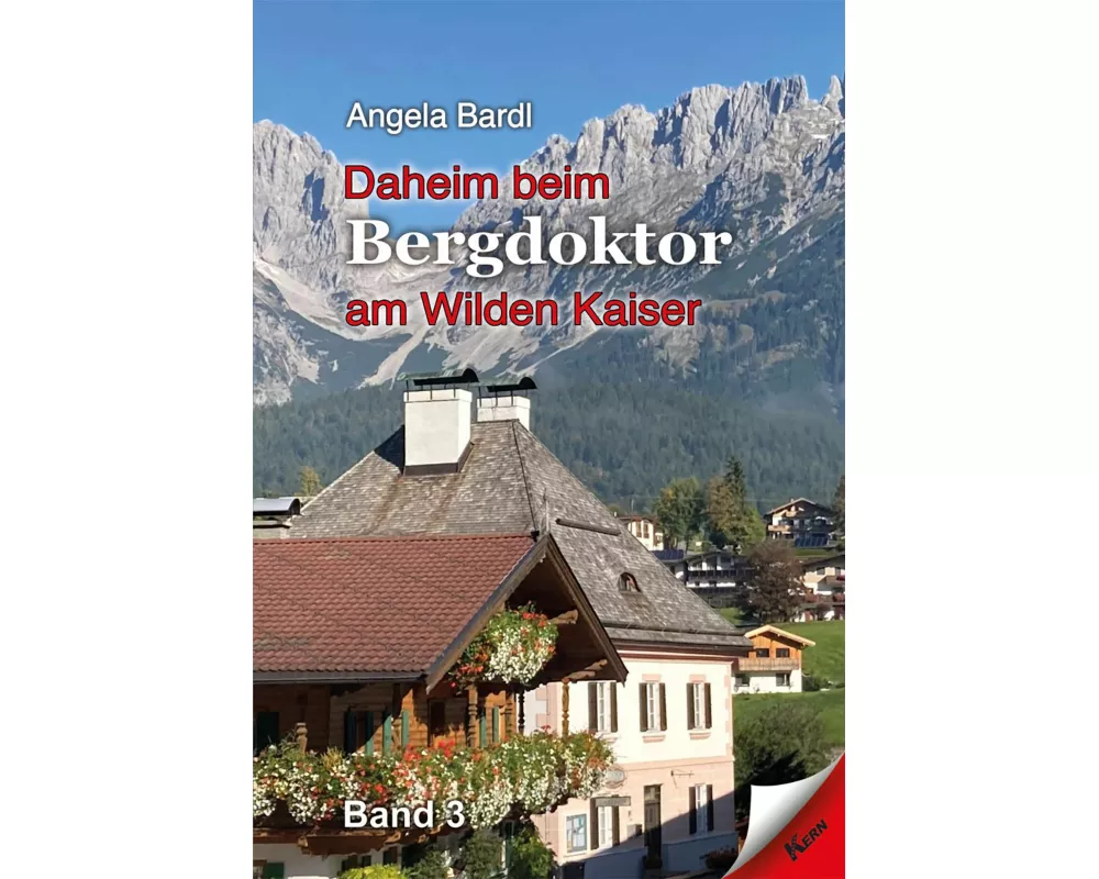 Daheim beim Bergdoktor am Wilden Kaiser, Band 3