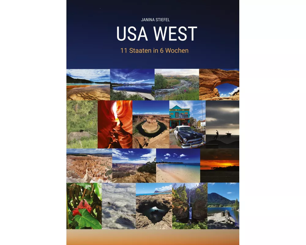 USA WEST Reiseführer Roadtrip durch den Westen der USA + Nationalparks