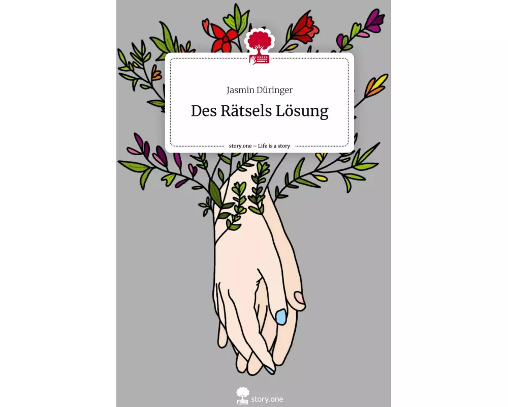 Des Rätsels Lösung. Life is a Story - story.one