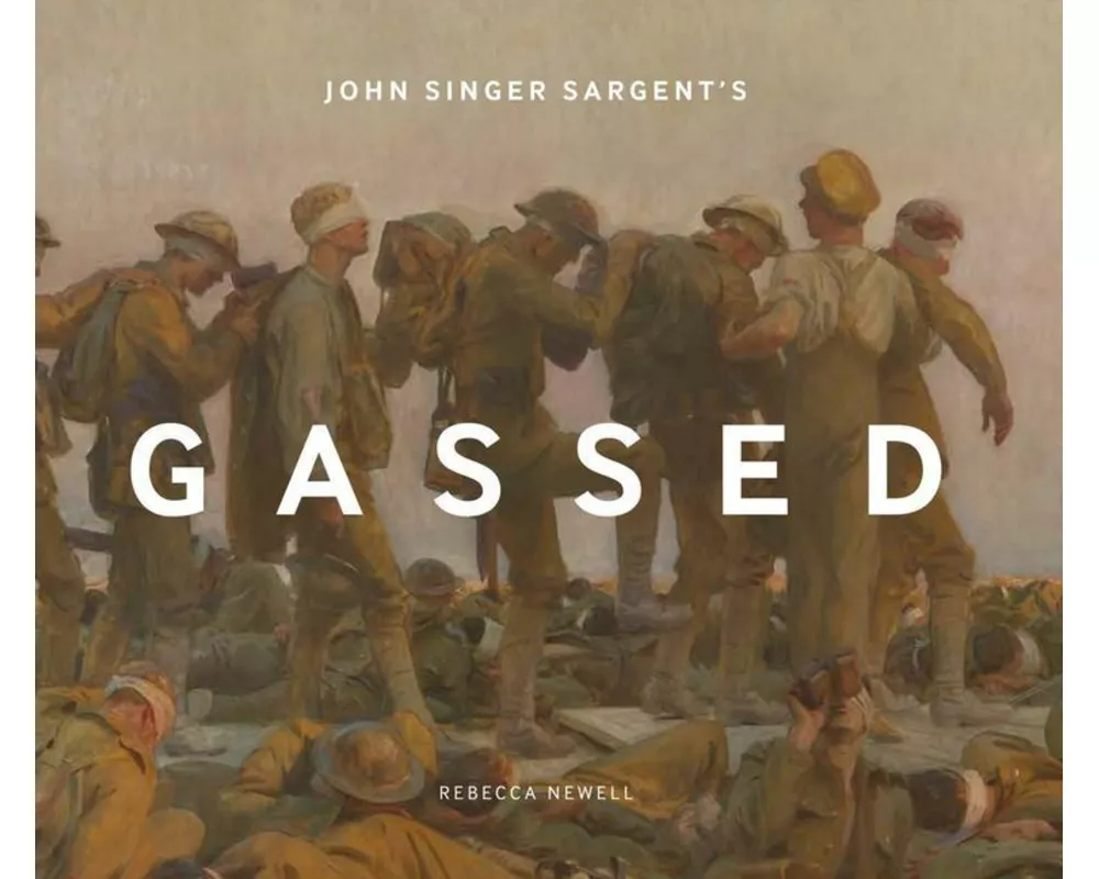 John Singer Sargent's Gassed