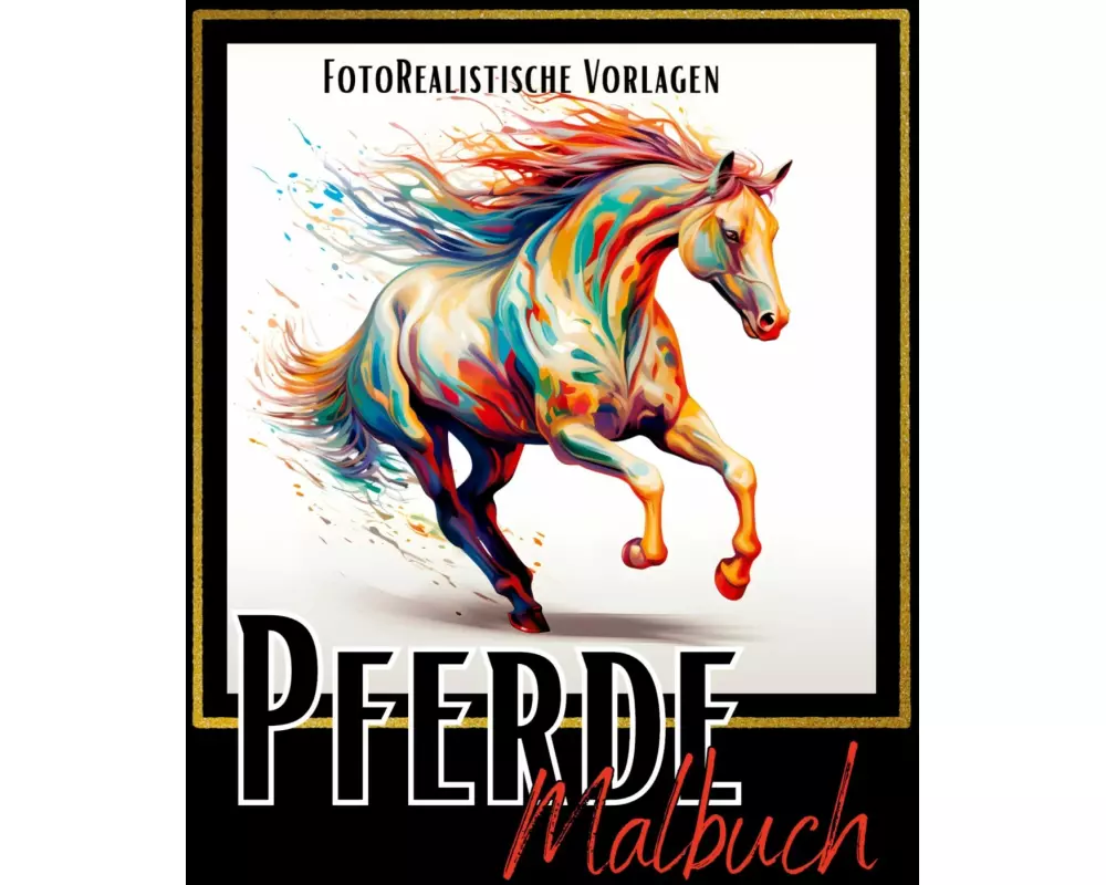 Malbuch Pferde "Fotorealistisch"