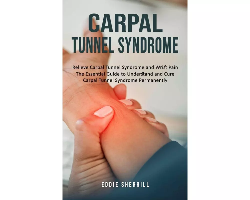 Carpal Tunnel Syndrome