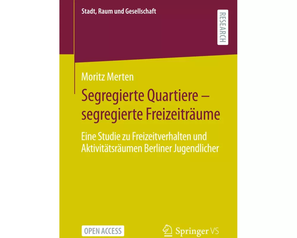 Segregierte Quartiere - segregierte Freizeiträume
