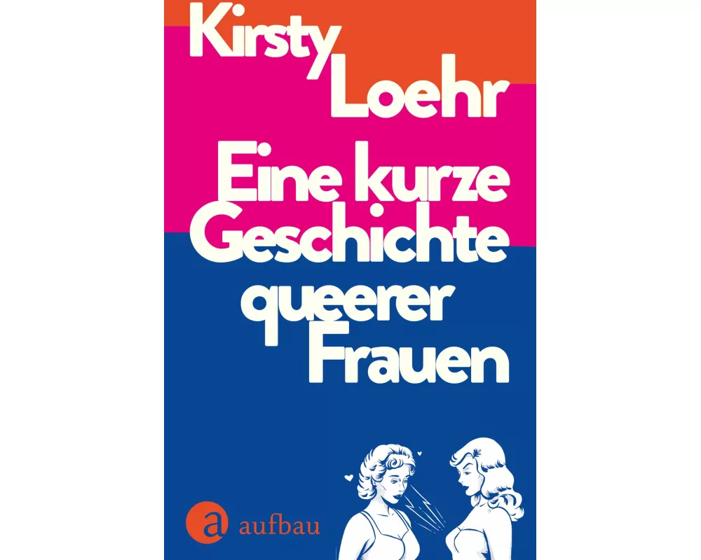 Eine kurze Geschichte queerer Frauen