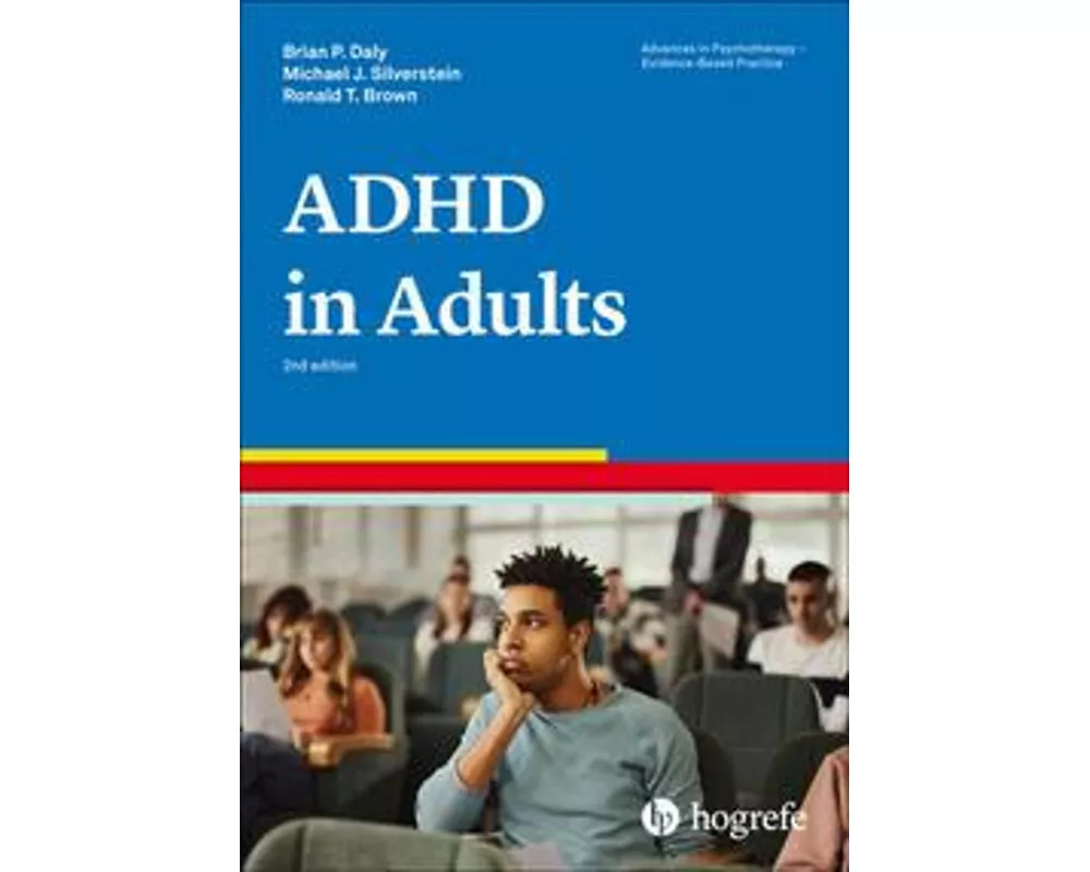 Attention-Deficit/Hyperactivity Disorder in Adults