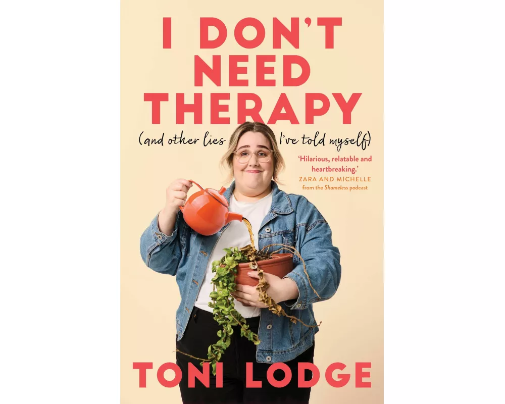 I Don't Need Therapy