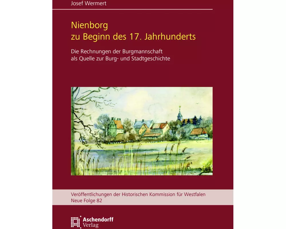Nienborg zu Beginn des 17. Jahrhunderts