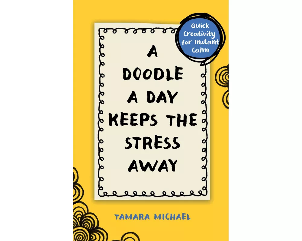 A Doodle a Day Keeps the Stress Away