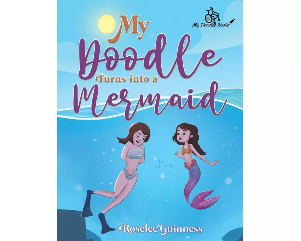 My Doodle Turns into a Mermaid