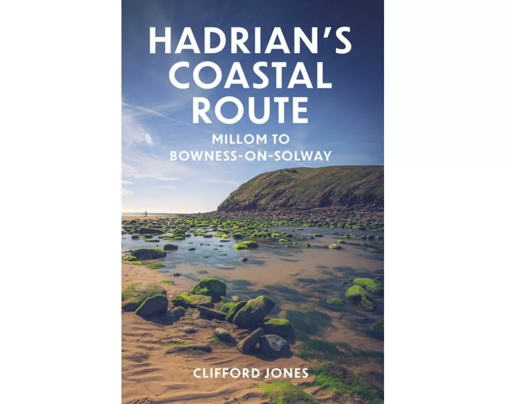 Hadrian's Coastal Route