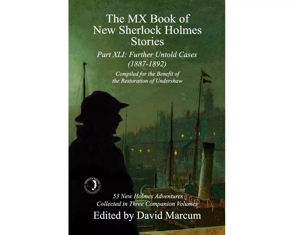 The MX Book of New Sherlock Holmes Stories Part XLI