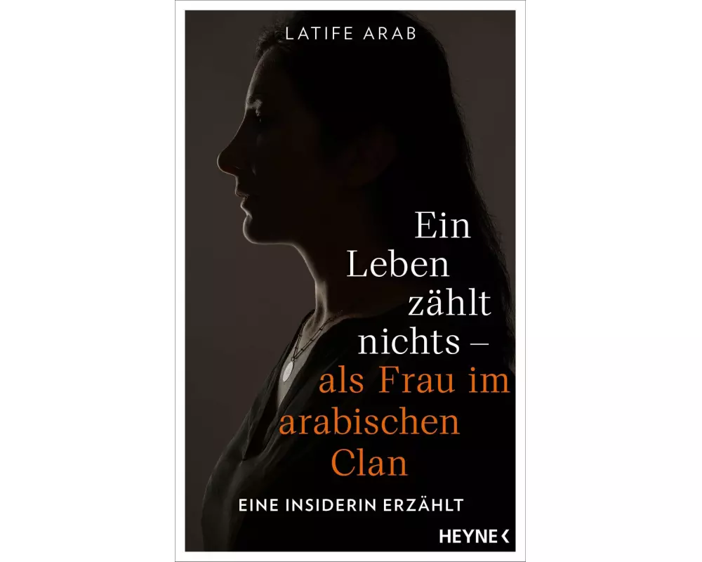 Ein Leben zählt nichts – als Frau im arabischen Clan