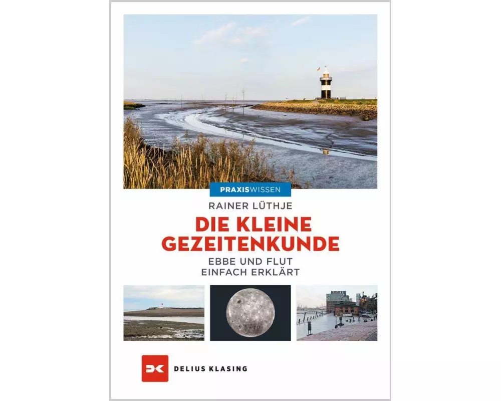 Die kleine Gezeitenkunde