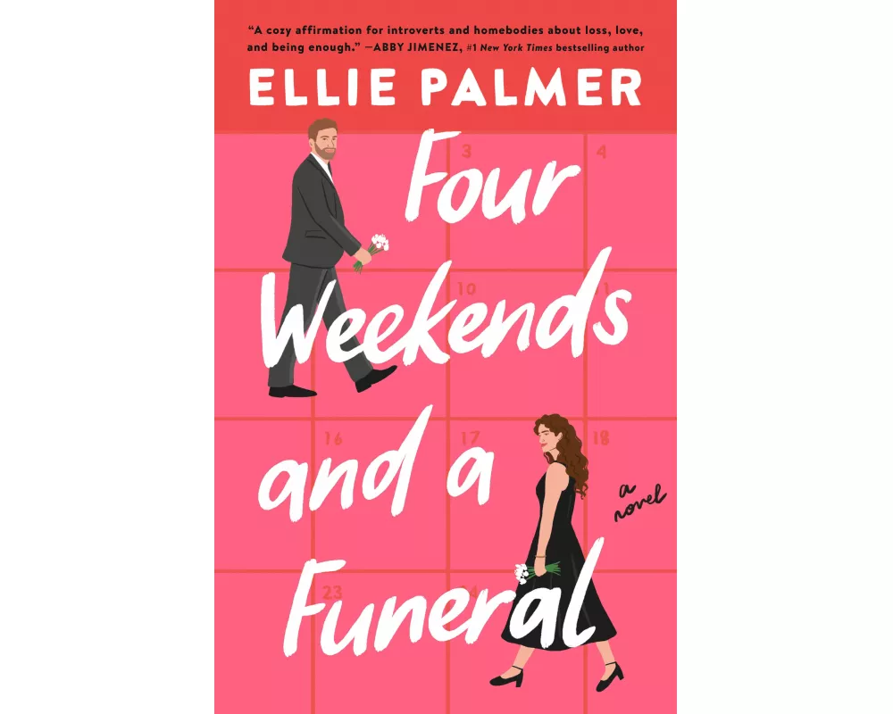 Four Weekends and a Funeral