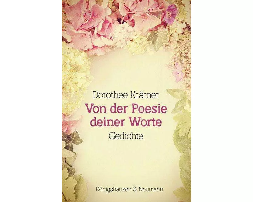 Von der Poesie deiner Worte