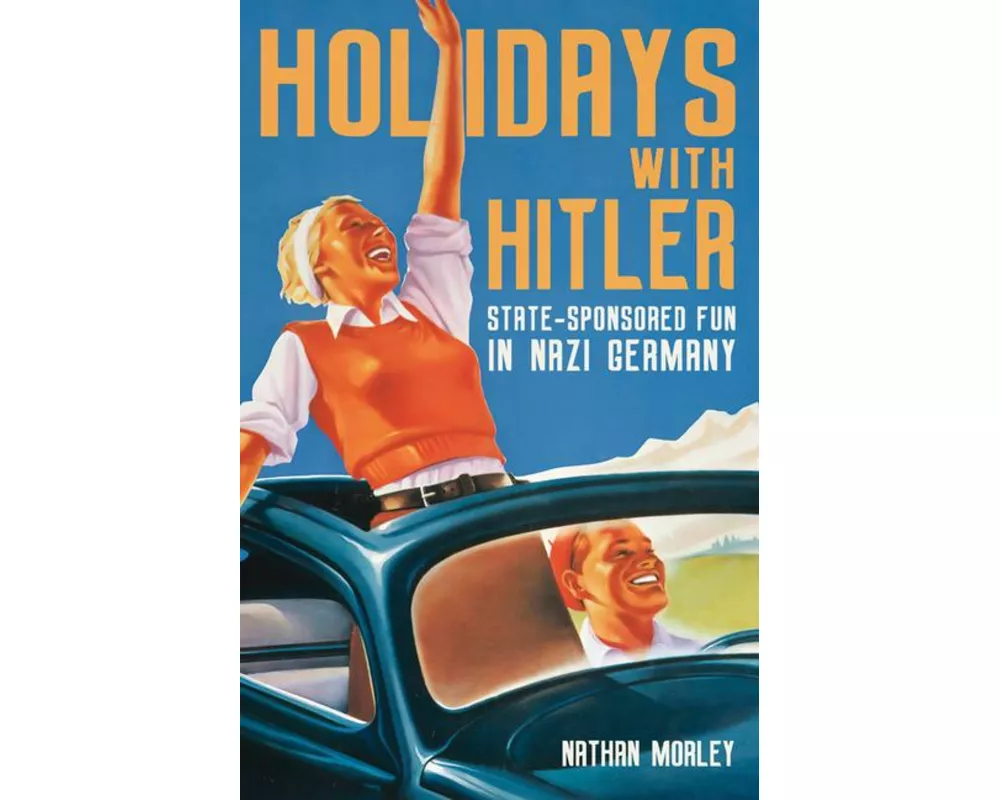 Holidays with Hitler