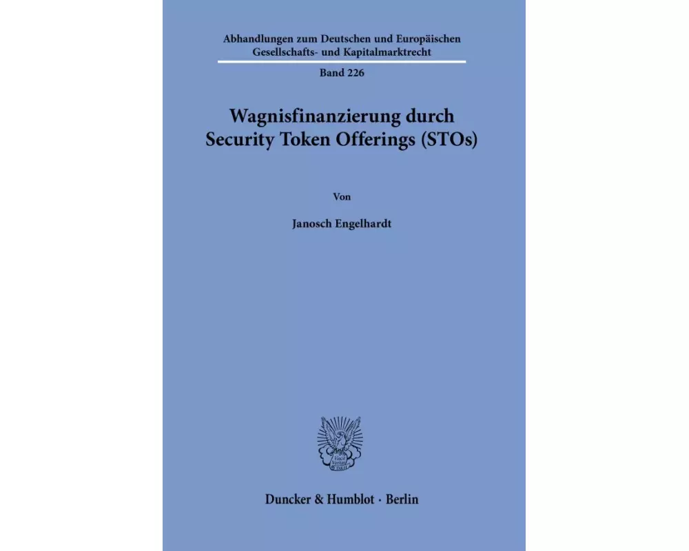 Wagnisfinanzierung durch Security Token Offerings (STOs)