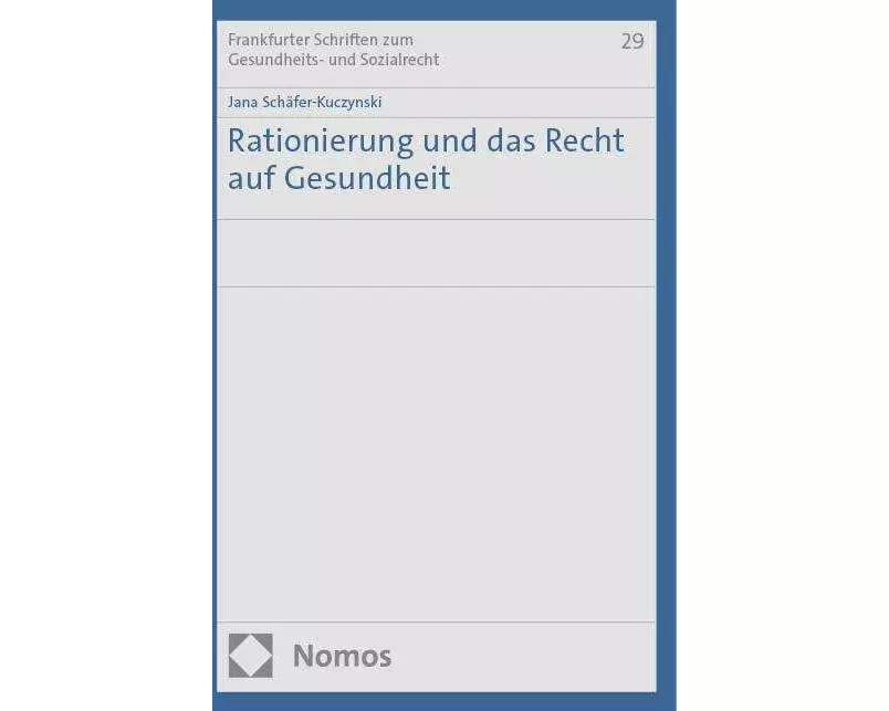 Rationierung und das Recht auf Gesundheit