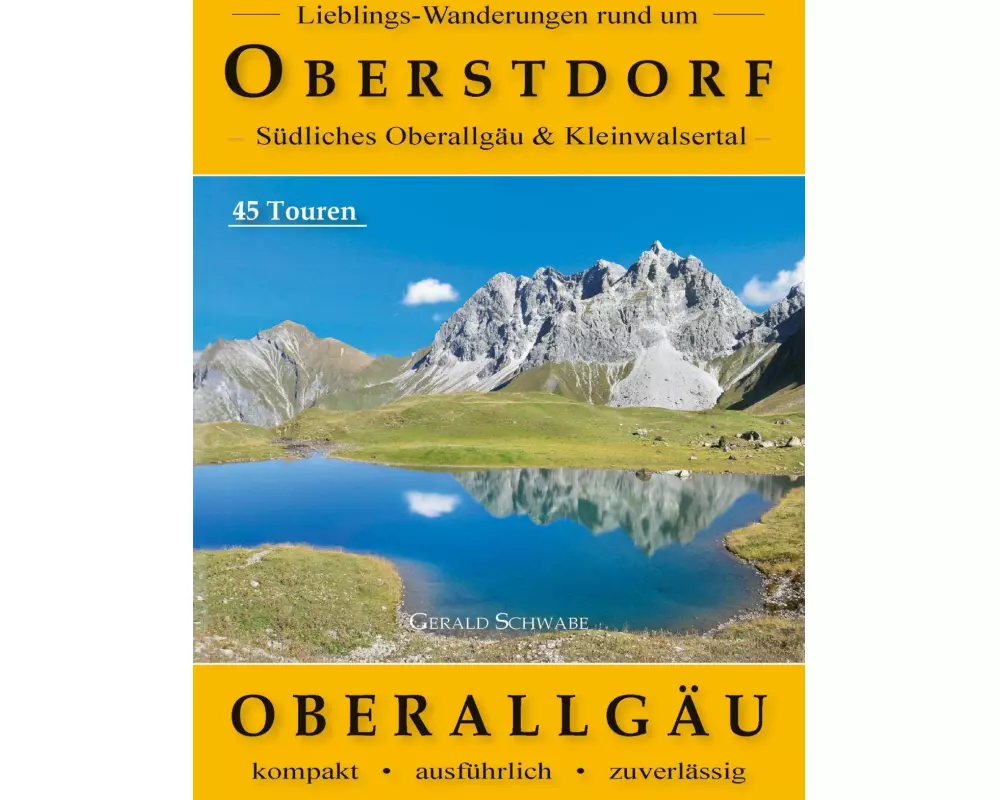 Lieblings-Wanderungen rund um Oberstdorf