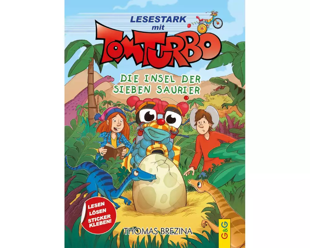 Tom Turbo – Lesestark – Die Insel der sieben Saurier
