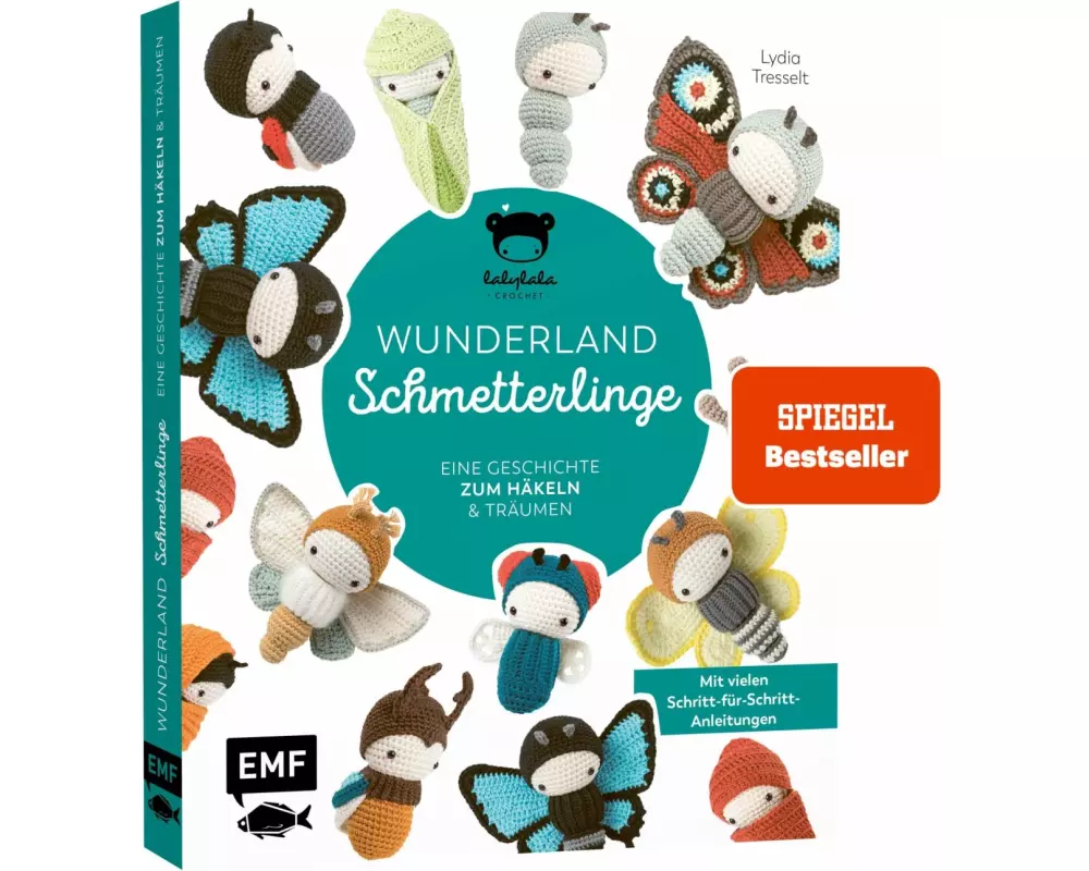 Lalylalas Wunderland der Schmetterlinge – Eine Geschichte zum Häkeln und Träumen