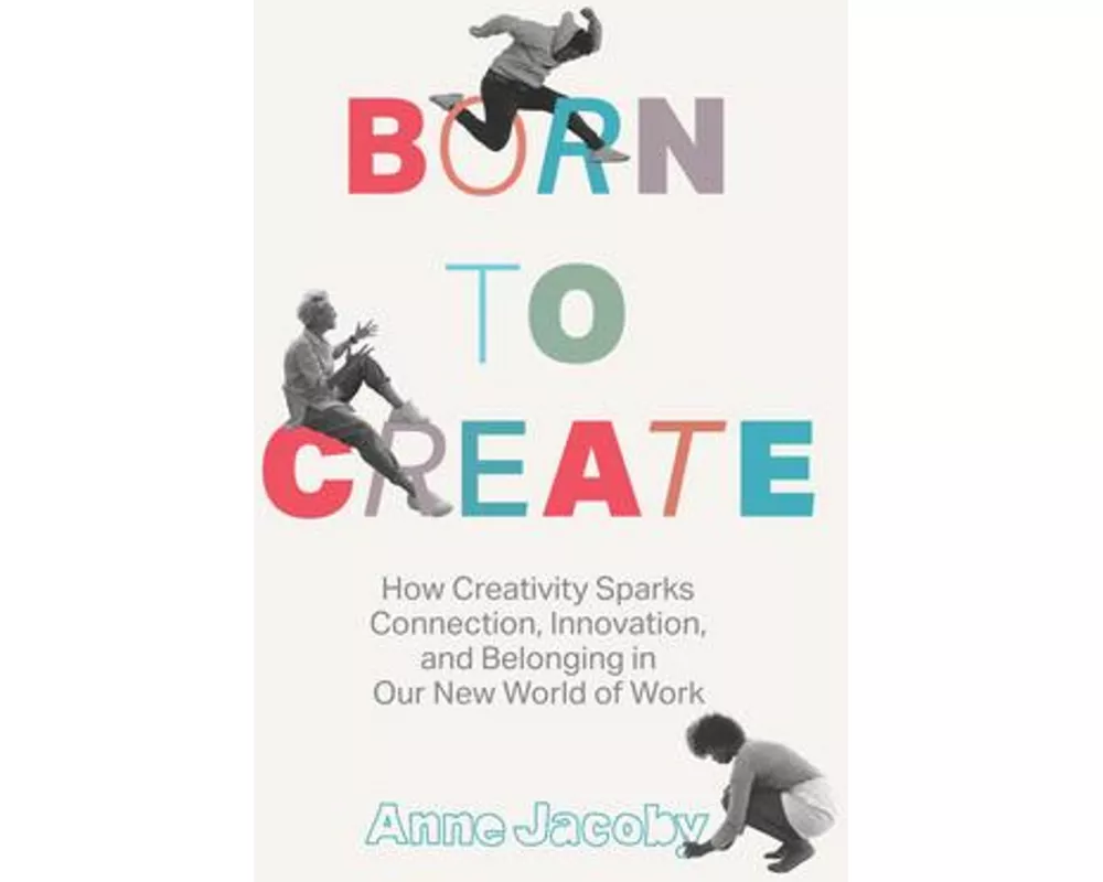 Born to Create