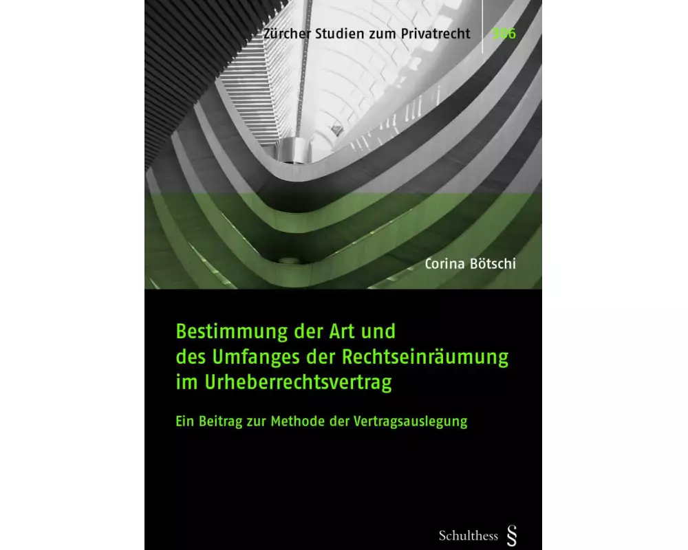 Bestimmung der Art und des Umfanges der Rechtseinräumung im Urheberrechtsvertrag