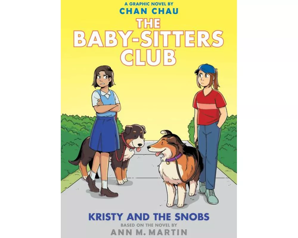 Kristy and the Snobs: A Graphic Novel (The Baby-sitters Club #10)