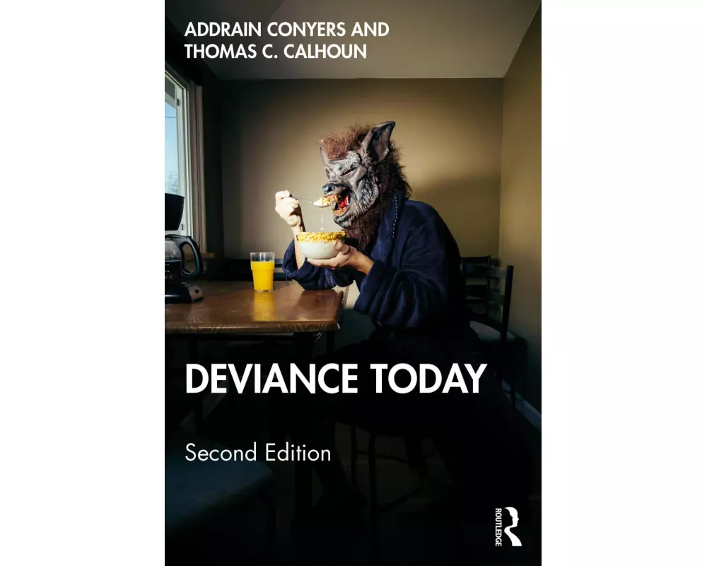 Deviance Today