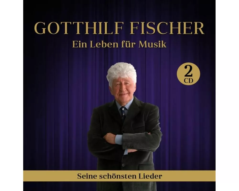 Ein Leben für Musik-seine schönsten Lieder