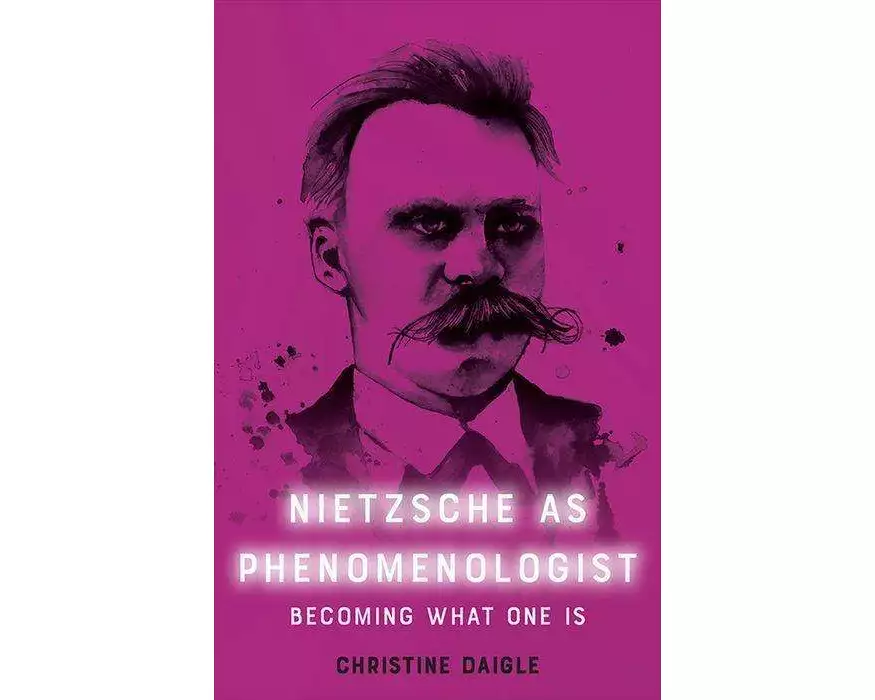 Nietzsche As Phenomenologist