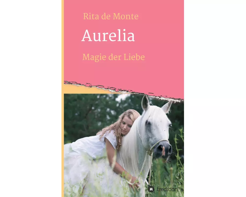 Aurelia - Magie der Liebe
