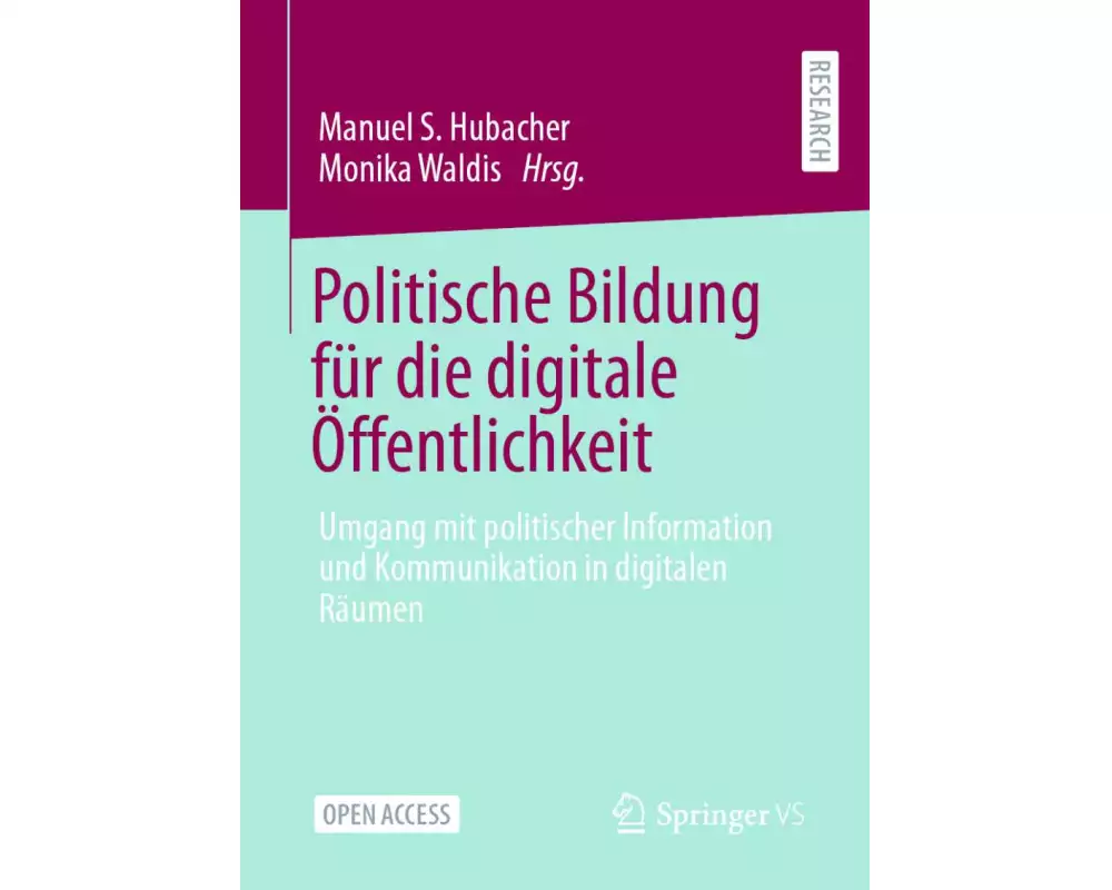 Politische Bildung für die digitale Öffentlichkeit