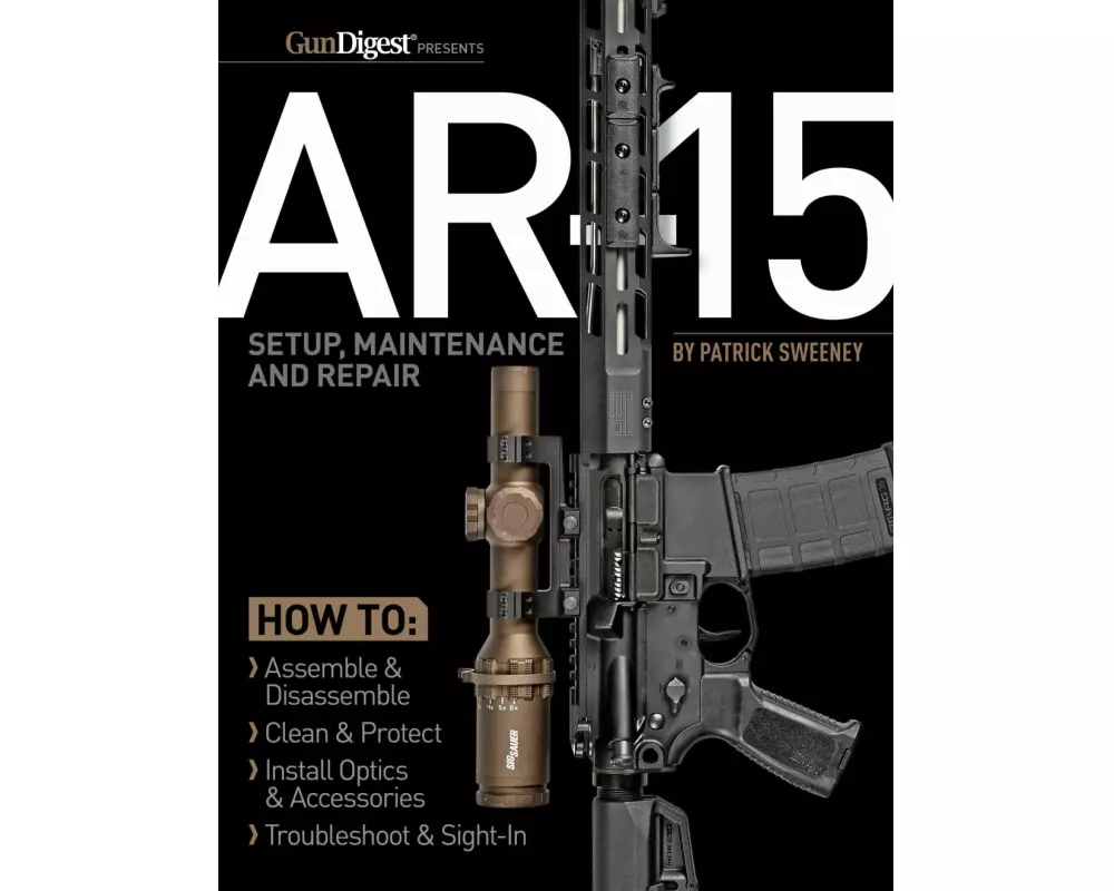 AR-15 Setup, Maintenance and Repair