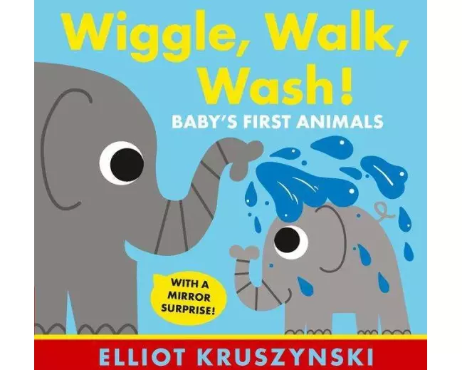 Wiggle, Walk, Wash! Baby's First Animals