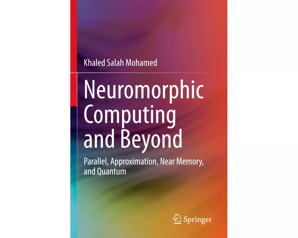 Neuromorphic Computing and Beyond