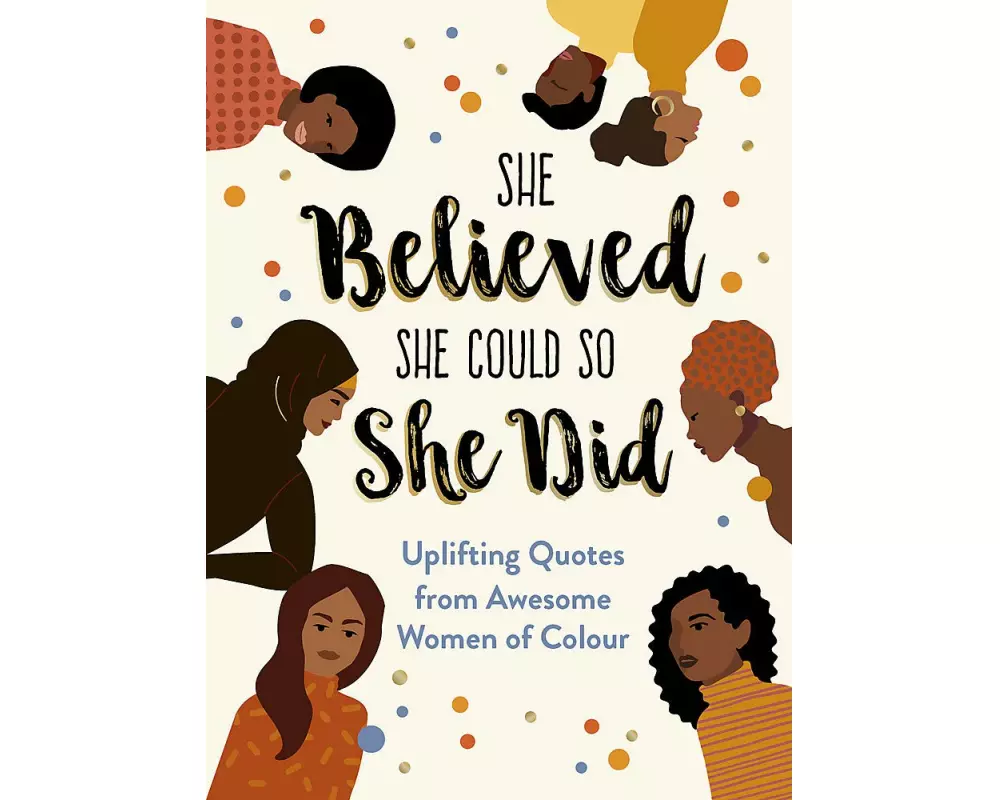 She Believed She Could So She Did