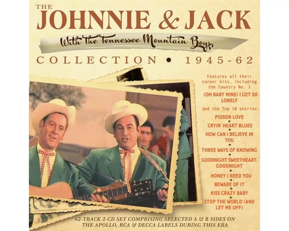 The Johnnie & Jack Collection 1945-62