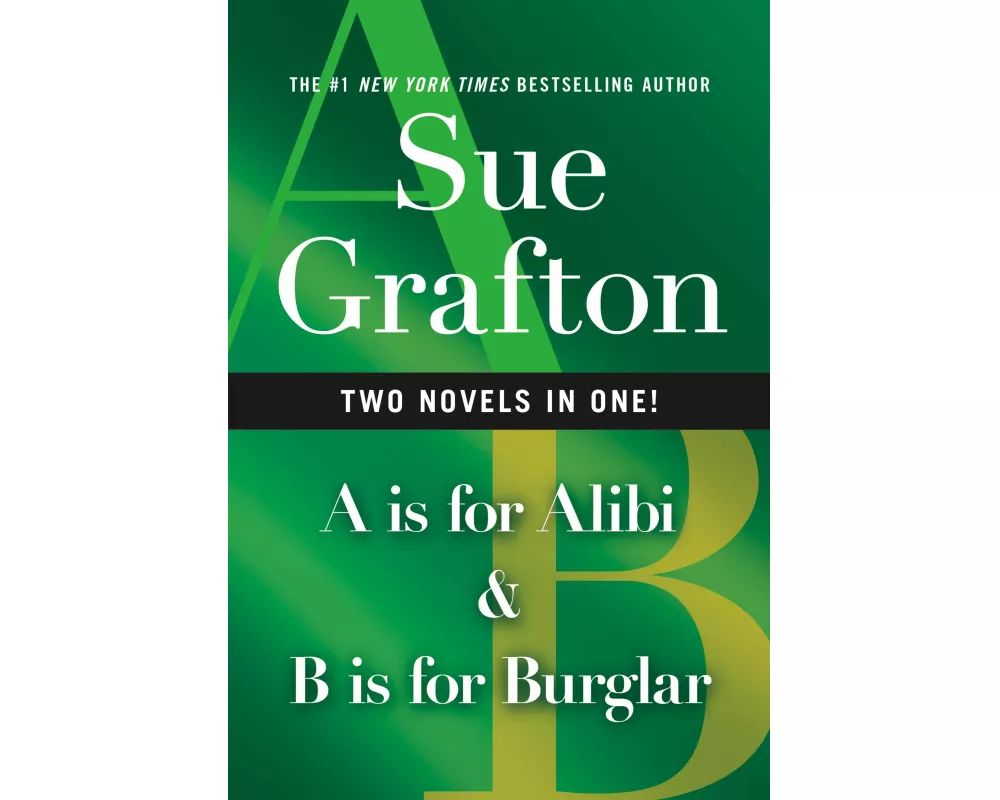A Is for Alibi & B Is for Burglar