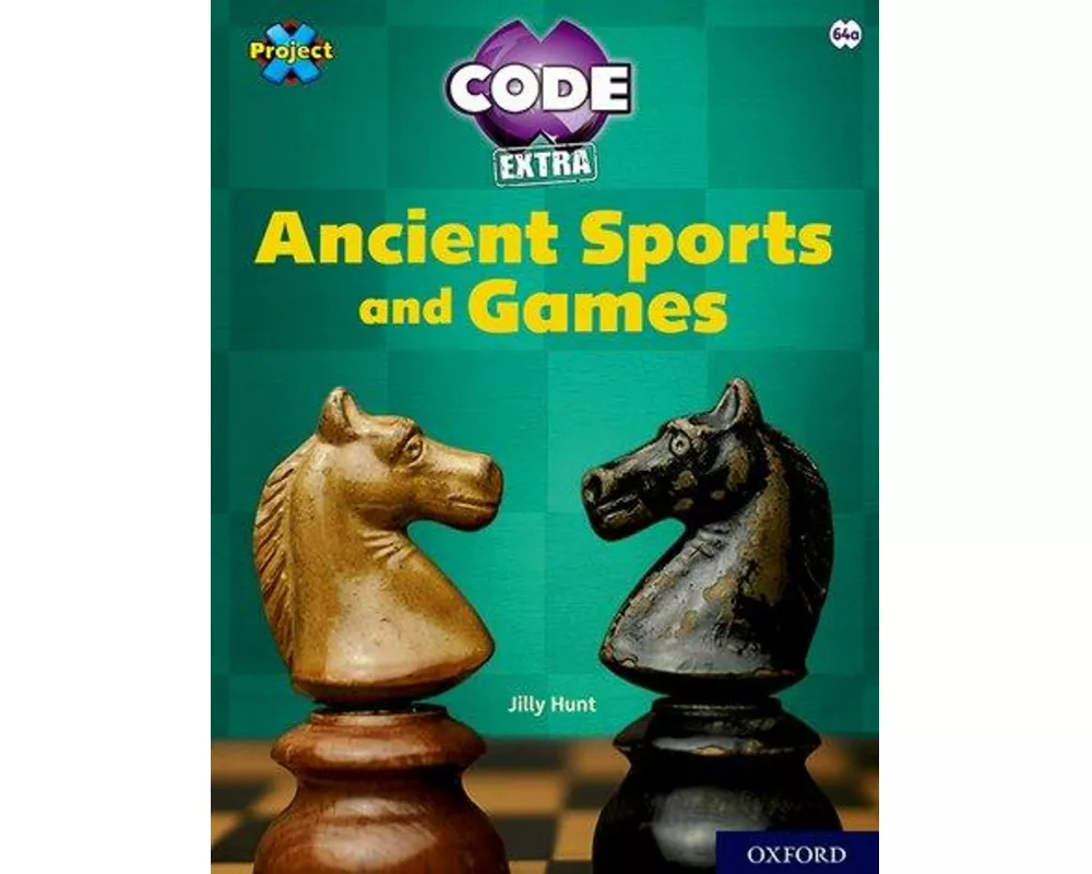 Project X CODE Extra: Lime Book Band, Oxford Level 11: Maze Craze: Ancient Sports and Games