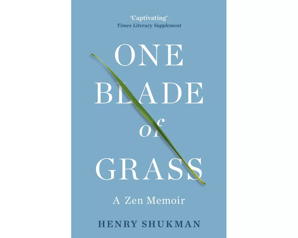 One Blade of Grass