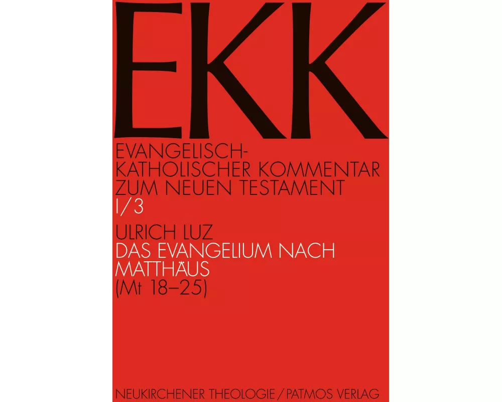 Das Evangelium nach Matthus, EKK I/3
