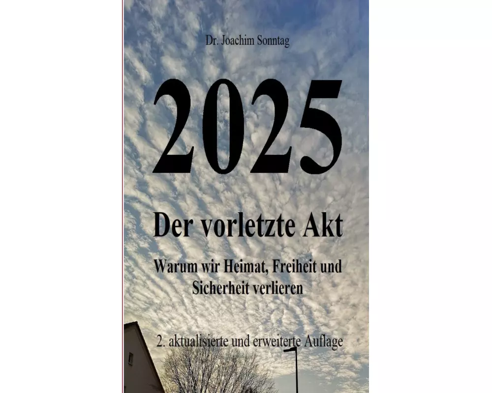 2025 - Der vorletzte Akt